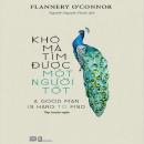 Giọng văn ma mị của o’Connor Giọng văn ma mị của o’Connor