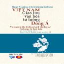 Hội thảo khoa học quốc tế “Việt Nam - giao lưu văn hoá tư tưởng Đông Á” Hội thảo khoa học quốc tế “Việt Nam - giao lưu văn hoá tư tưởng Đông Á”